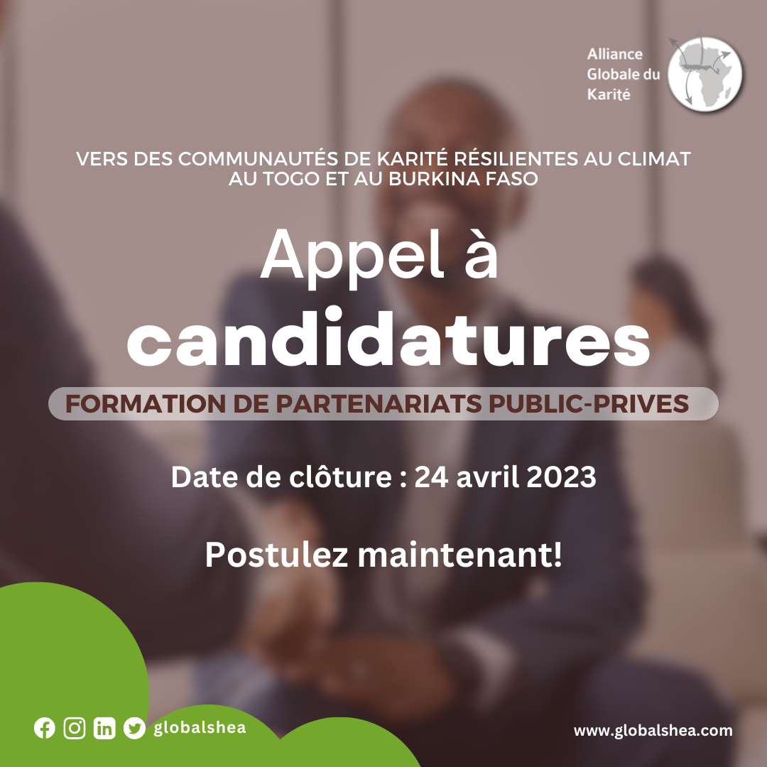 Appel à candidatures Vers des communautés de karité résilientes au climat